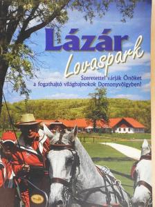 Makai Zoltán - Lázár Lovaspark [antikvár]