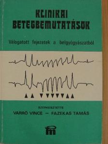 Dr. Csanády Miklós - Klinikai betegbemutatások [antikvár]