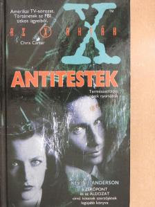 Kevin J. Anderson - Antitestek [antikvár]