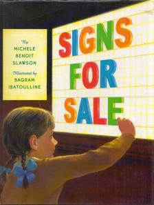 Michelle Benoit Slawson - Signs for sale [antikvár]