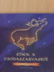Jankovics Marcell - Ének a csodaszarvasról [antikvár]