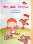 Beney Zsuzsa - Hóc, hóc, katona [antikvár]