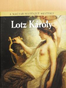 Bakó Zsuzsanna - Lotz Károly [antikvár]