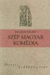 BALASSI BÁLINT - SZÉP MAGYAR KOMÉDIA - OSIRIS DIÁKKÖNYVTÁR -