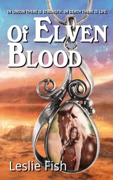 Fish Leslie - Of Elven Blood [eKönyv: epub, mobi]