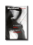 Murakami Haruki - A határtól délre, a Naptól nyugatra