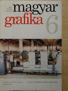 Ács Sándorné - Magyar Grafika 1985/6. [antikvár]