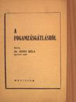 Dr. Horn Béla - A fogamzásgátlásról [antikvár]