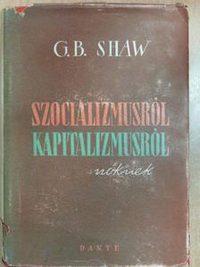 G. B. Shaw - Szocializmusról, kapitalizmusról nőknek [antikvár]