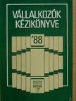 Dr. Kiss Zoltán - Vállalkozók kézikönyve '88 [antikvár]