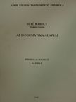 Sütő Károly - Az informatika alapjai [antikvár]