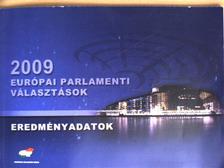Európai Parlementi Választások 2009. június 7. - Eredményadatok [antikvár]