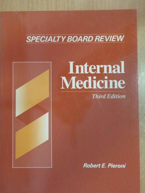 Robert E. Pieroni - Specialty Board Review [antikvár]
