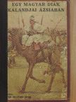 Dr. Hetényi Imre - Egy magyar diák kalandjai Ázsiában [antikvár]