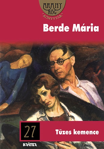 Berde Mária - Tüzes Kemence
