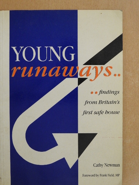 Cathy Newman - Young Runaways [antikvár]