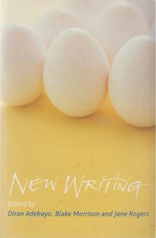 Adebayo, Diran, Morrison, Blake, ROGERS, JANE - New Writing 12 [antikvár]