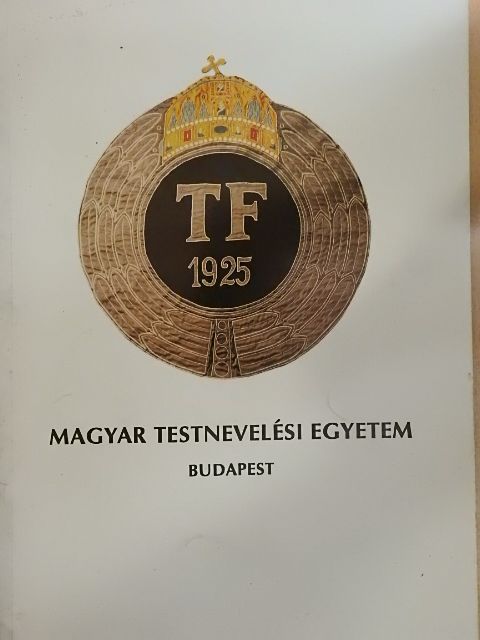 Magyar Testnevelési Egyetem [antikvár]