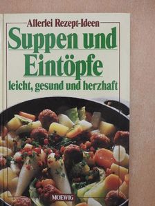 Suppen und Eintöpfe [antikvár]