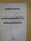 Szabadi Sándor - Dunamenti ballada (dedikált példány) [antikvár]