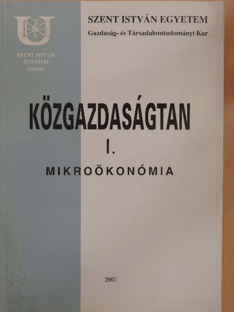 Dr. Farkasné Dr. Fekete Mária - Közgazdaságtan I. [antikvár]