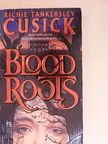 Richie Tankersley Cusick - Blood Roots [antikvár]