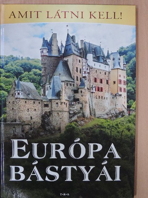 Európa bástyái [antikvár]