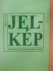 Buda Béla - Jel-kép 2006/3-4. [antikvár]