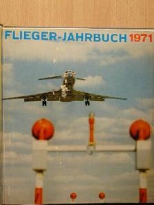 Heinz A. F. Schmidt - Flieger-Jahrbuch 1971 [antikvár]