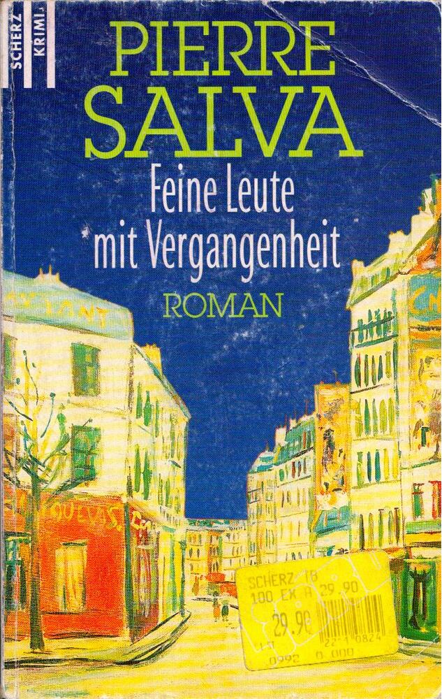 Pierre Salva - Feine Leute mit Vergangenheit [antikvár]