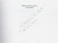 Miklosovits László - Gyökerek (dedikált) [antikvár]