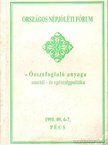 Országos Népjóléti Fórum Összefoglaló anyaga [antikvár]