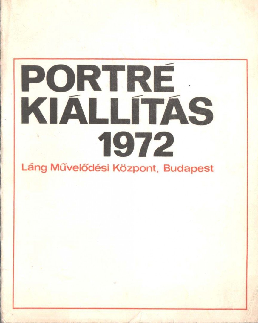 ECSERY ELEMÉR - Portrékiállítás 1972 [antikvár]