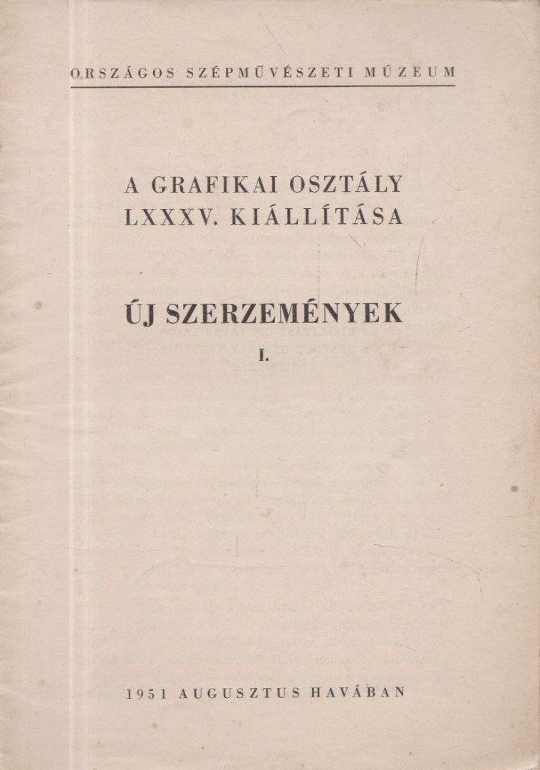 Új szerzemények I. [antikvár]