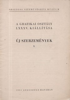 Új szerzemények I. [antikvár]