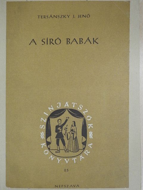 Tersánszky J. Jenő - A síró babák [antikvár]