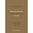 Takács László[szerk.] - Szentek szigete I-II.