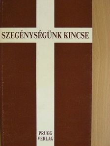 Franz Kamphaus - Szegénységünk kincse [antikvár]