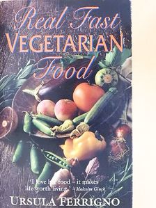 Ursula Ferrigno - Real Fast Vegetarian Food [antikvár]