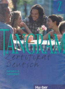 Dallapiazza, Rosa-Maria, Eduard von Jan, Blüggel, Beate, Schümann, Anja - Tangram Z - Kursbuch und Arbeitsbuch [antikvár]