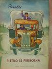 Giovanni Pirelli - Pietro és Piribolha [antikvár]