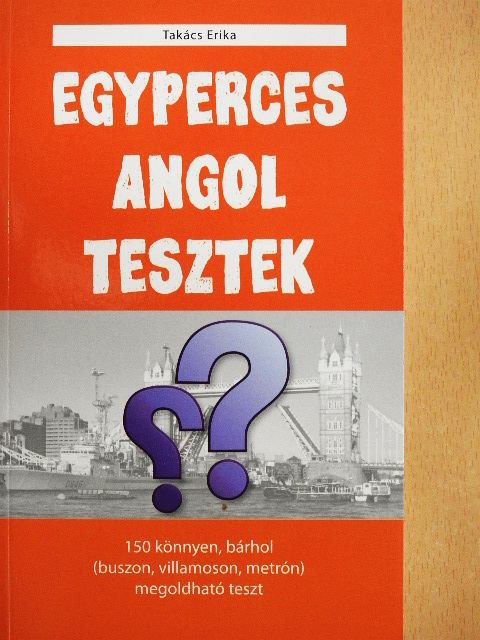 Takács Erika - Egyperces angol tesztek [antikvár]