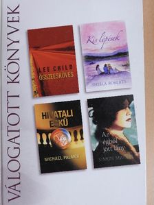 Lee Child - Összeesküvés/Kis lépések/Hivatali eskü/Az égből jött lány [antikvár]