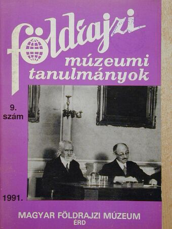 Bethlenfalvy Géza - Földrajzi múzeumi tanulmányok 9. [antikvár]