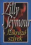 Seymour, Lilly - Szikrázó szívek [antikvár]