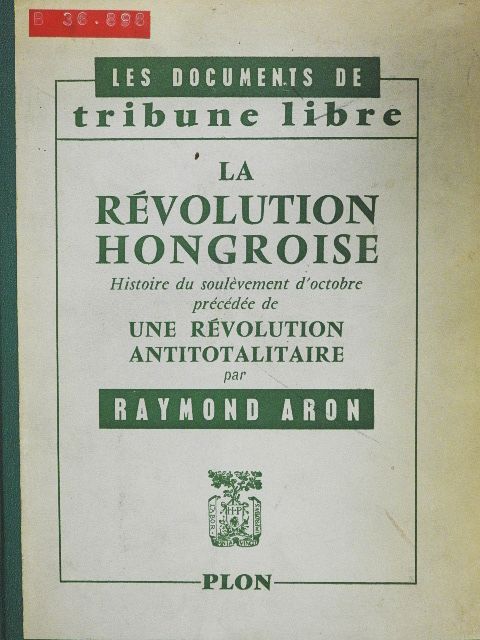 Francois Bondy - La Révolution Hongroise [antikvár]