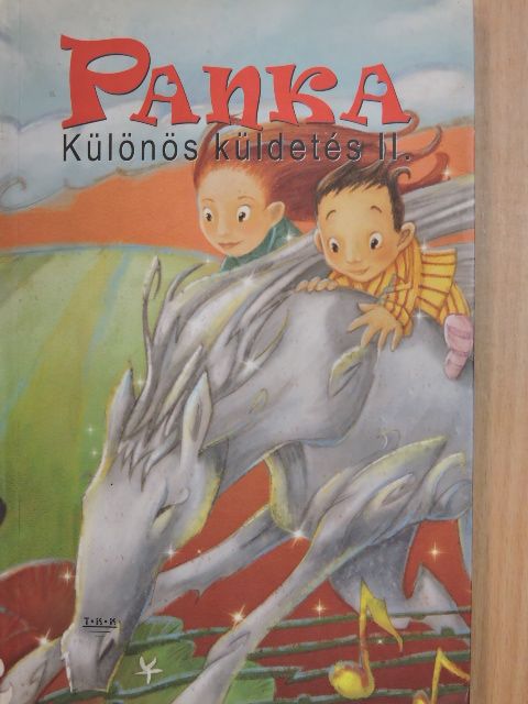 K. László Szilvia - Panka - Különös küldetés II. [antikvár]