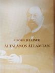 Georg Jellinek - Általános államtan [antikvár]