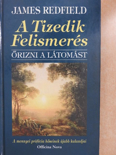James Redfield - A Tizedik Felismerés [antikvár]