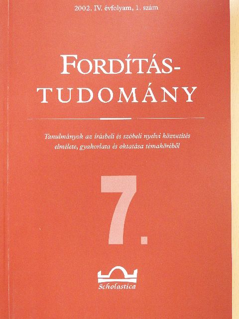 Horváth Ildikó - Fordítástudomány 2002/1. [antikvár]